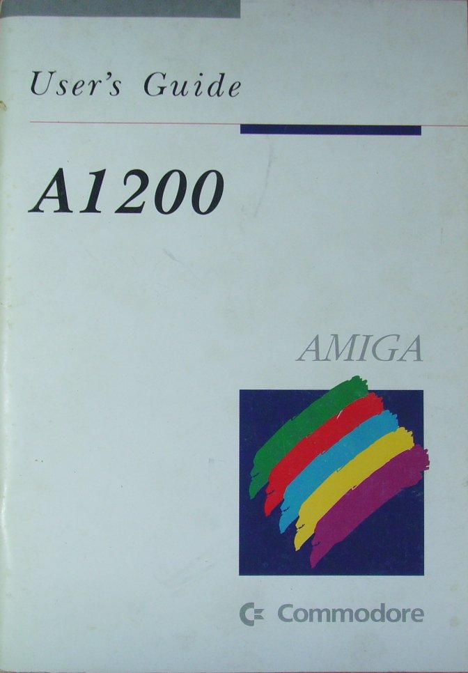 Commdore Amiga 1200 - A1200 User Guide